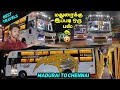 🛑EGLOO TRAVELS Brand New Bus😍Madurai to Chennai!! Vera Level!! K Raja vlog