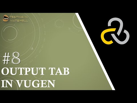 Tutorial #8 | Output Tab in VUGen | Replay Log | Compilation Log | Recording Log Loadrunner Tutorial
