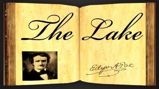 The Lake by Edgar Allan Poe - Poetry Reading screenshot 5
