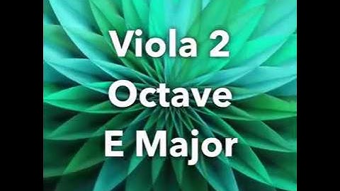 Viola 2 Octave E Major