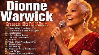 Dionne Warwick Greatest Hits - Best Songs of Dionne Warwick - Dionne Warwick Playlist 2026
