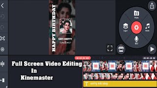 Full screen Happy Birthday Video Editing in kinemaster.. screenshot 4