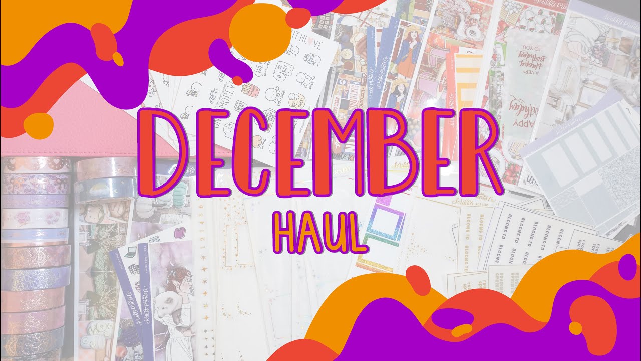 December Haul // Sticker Kits, Custom Scripts, & A New Planner?!