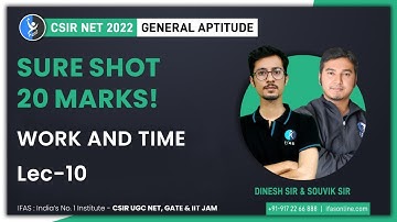 CSIR NET Exam Mapping Series Sure Shot 20 Marks   L10  Work and Time