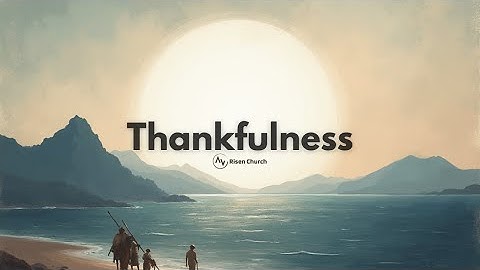 Thankfulness