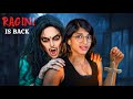 My Most Horror Gameplay | Ragini is Back