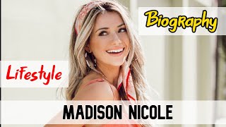 Madison Nicole Hollywood Actress Biography &amp; Lifestyle