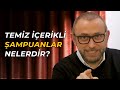 En Temiz İçerikli Şampuan Önerileri Nelerdir ?