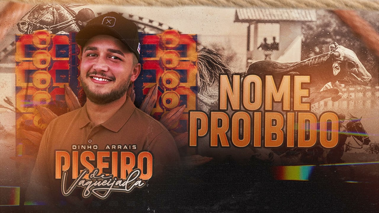 NOME PROIBIDO - Dinho Arrais