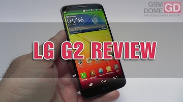 LG G2 Review (Optimus UI, Camera Samples, Back Buttons) - GSMDome.com