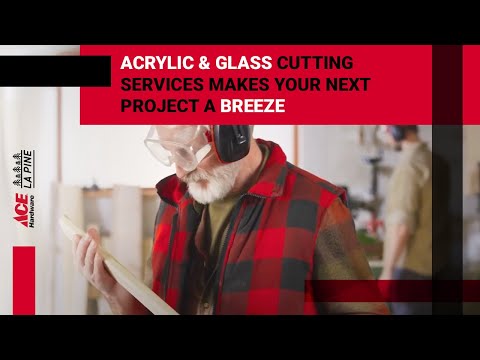 Does Ace Hardware Cut Acrylic