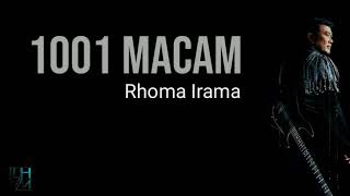 Rhoma irama - 1001 macam ( karaoke )