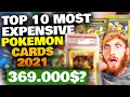 Top 10 Most Expensive Pokemon Cards 2021