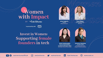 Panel Discussion: Supporting female founders in tech | Women with Impact