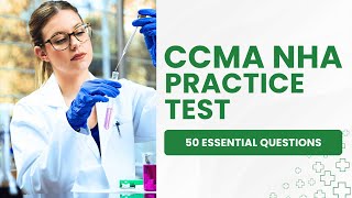 CMAA Practice Test 2026 NHA   Mock Exam Study Guide & Review 50 Essential Questions
