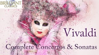 Vivaldi: Complete Concertos &amp; Sonatas Vol. 1