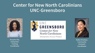 Interpretation as a Profession – Part 2: CNNC’s Interpreter Access Project