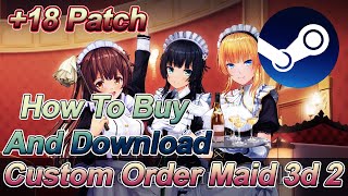 custom maid 3d 2 install instructions