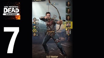 The Walking Dead Survivors Gameplay Walkthrough Part 7 - Android / iOS