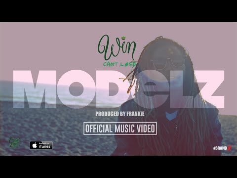 Win (Can't Løse) - Modelz (Official Music Video)