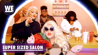 Super Sized Salon 💇‍♀️💅💁‍♀️Sneak Peek