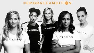 #EmbraceAmbition :60