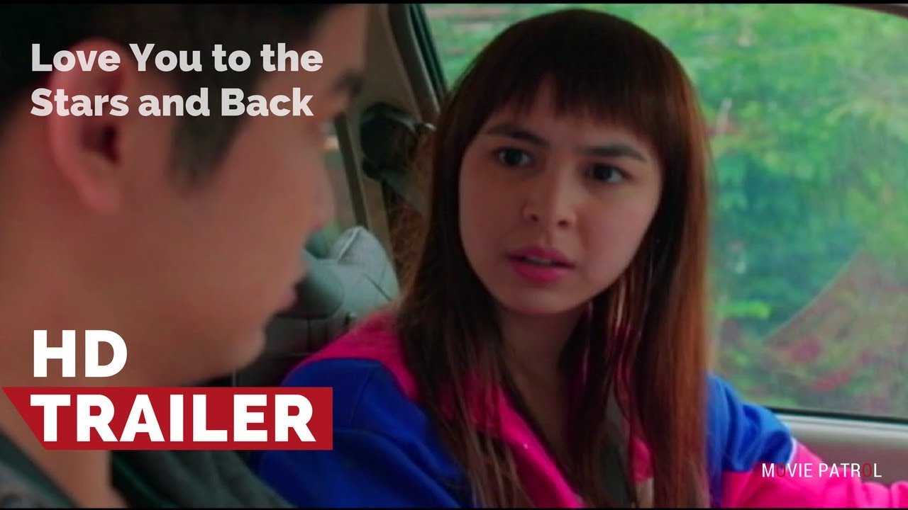 Love You To The Stars And Back Teaser (2017) | Julia Barretto, Joshua