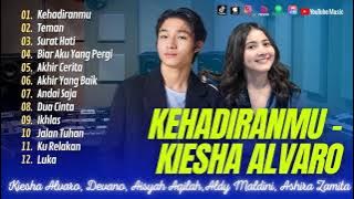 KEHADIRANMU - KIESHA ALVARO | TEMAN - DEVANO | KU CINTA NANTI | LAGU POP TERPOPULER 2023