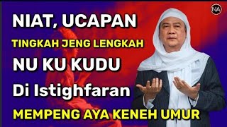 SING SADAR !! Gera Tobatan Dohir Batin || Abuya Uci Cilongok