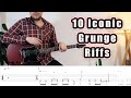 10 Iconic Grunge Riffs (with Tabs)
