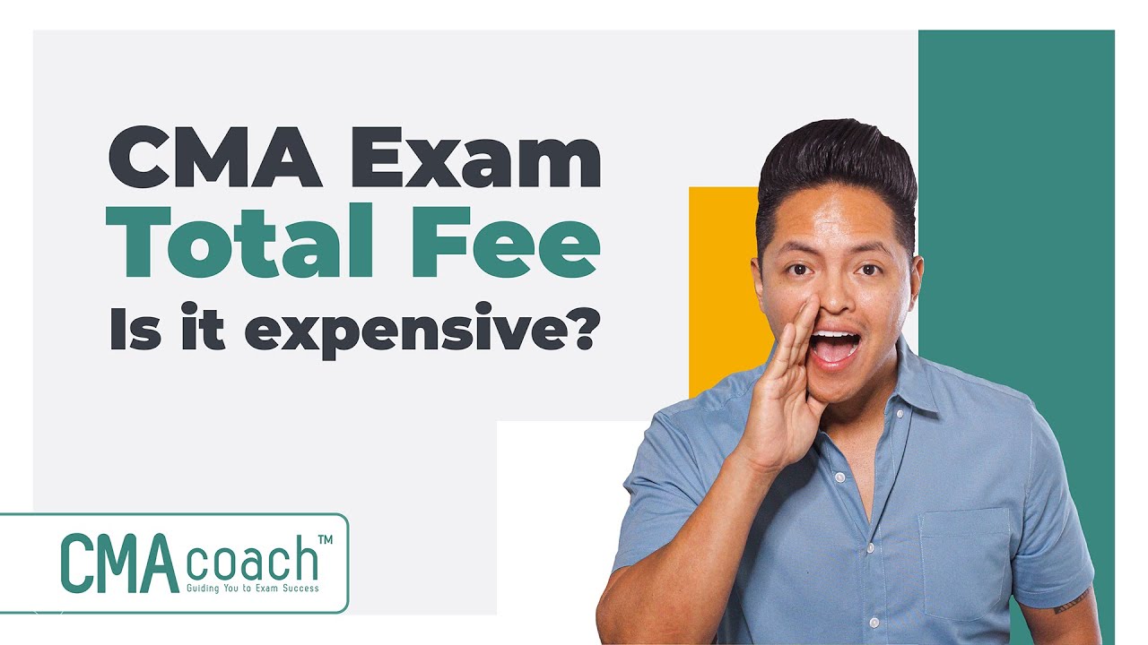 New CMA Exam Fees for 2023 YouTube
