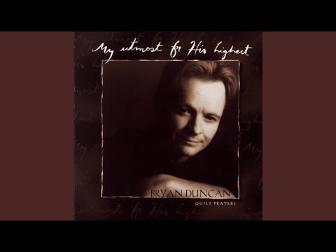 Bryan Duncan — El Shaddai/You Are My Hiding Place