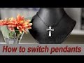 How To Switch Pendants Easily