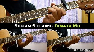 Sufian Suhaimi - Dimata Mu (Instrumental/Full Acoustic/Guitar Cover) chords