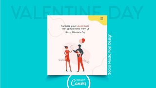 Valentine Day Post Using Freepik Stories & Canva | Valentine day post