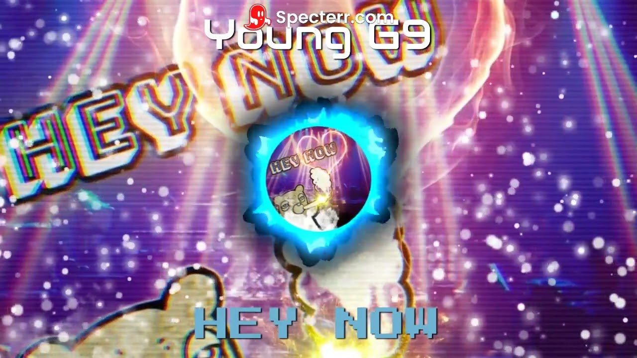 Watch Young G9 - Hey now on YouTube Watch Young G9 - Hey now on YouTube