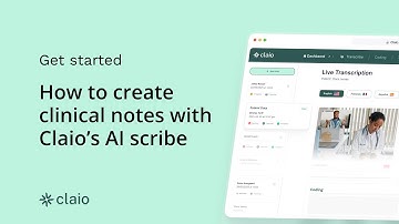 How to Create Clinical Notes with Claio