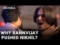 Rannvijay      nikhil sac.eva   splitsvilla memorable moments