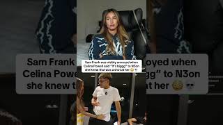 Sam Frank visibly annoyed at N3on with Celina Powell #samfrank #n3on