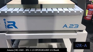 i2rA CNC router surfacing MDF spoilboard using Amana RC-2265 - 3FL 1-1/2 SPOILBOARD cutter