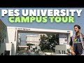 PES UNIVERSITY 2024 FULL CAMPUS TOUR|| HOSTEL,MESS, LIBRARY TOUR||CS,ECE,MCA,MBA,BBA,BCA||Ring road