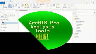 ArcGIS Pro Analysis  Near