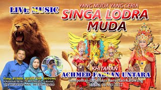 LIVE MUSIC SINGA LODRA MUDA 