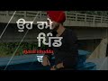 Dorran os raab te - akay - whatsapp status video - jassi khudda