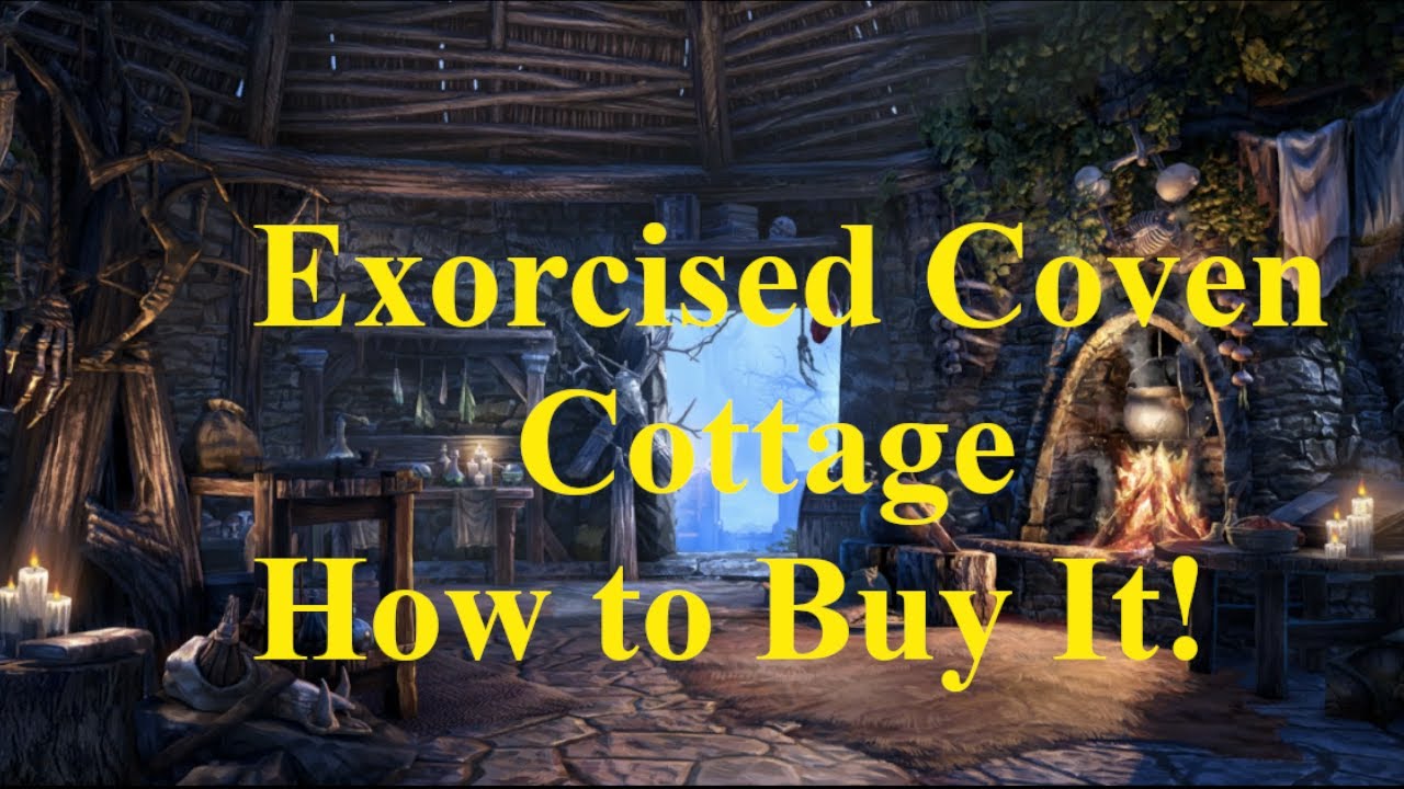 ESO How to Buy the Exorcised Coven cottage!