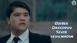 Video thumbnail of "Odilbek Qaxxorov - Sevib sevilmadim | Одилбек Каххоров - Севиб севилмадим (YANGI UZBEK KLIP) 2016"