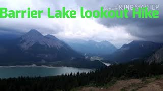 Barrier lake  lookout  hike good for beginner