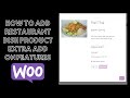 How to Add Extra Add ons to Restaurant Menu Products in WooCommerce
