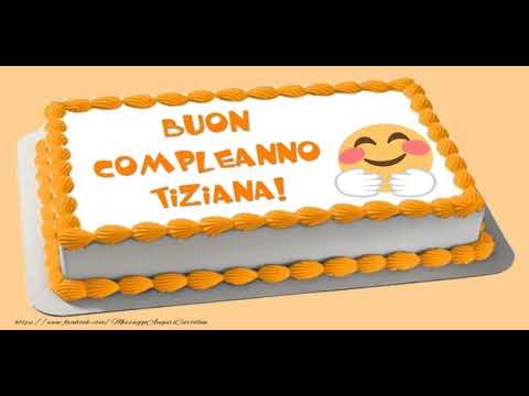 Buon Compleanno Tiziana Immagini Buono Compelanno