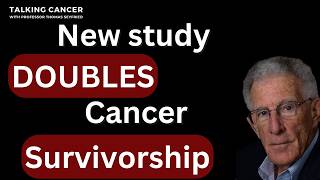 This study DOUBLED cancer survivorship, challenging 100 years of treatment methodology [SHORT]